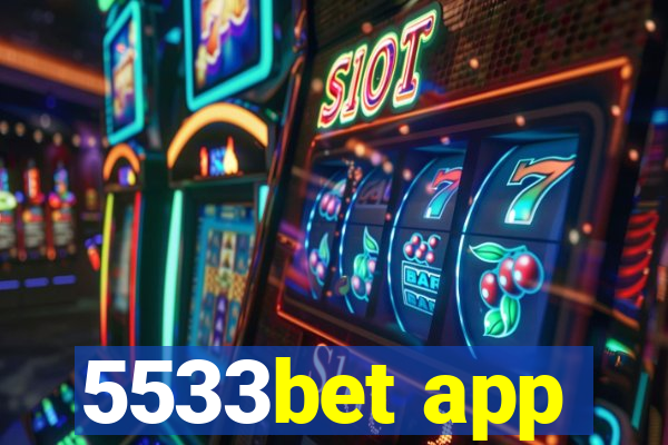 5533bet app